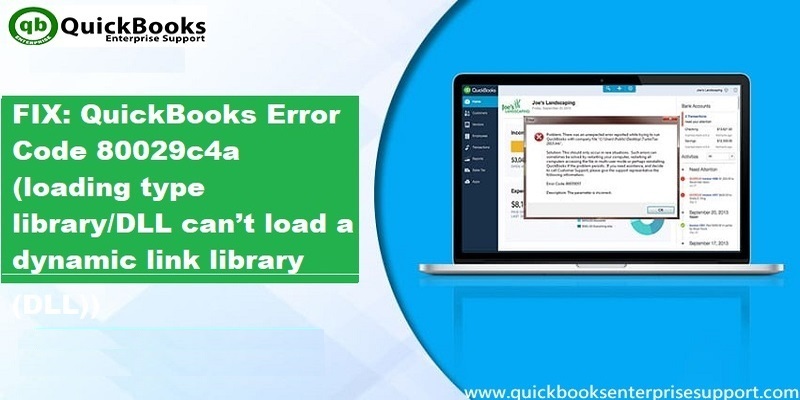 How to Resolve QuickBooks Error Code 80029c4a (2020 Updated) - Featured Image