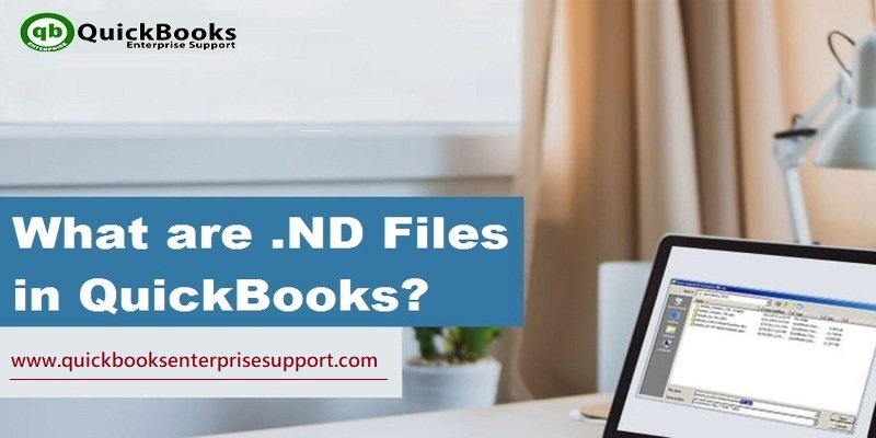 Essentials to know about .ND files in QuickBooks desktop - Featured Image