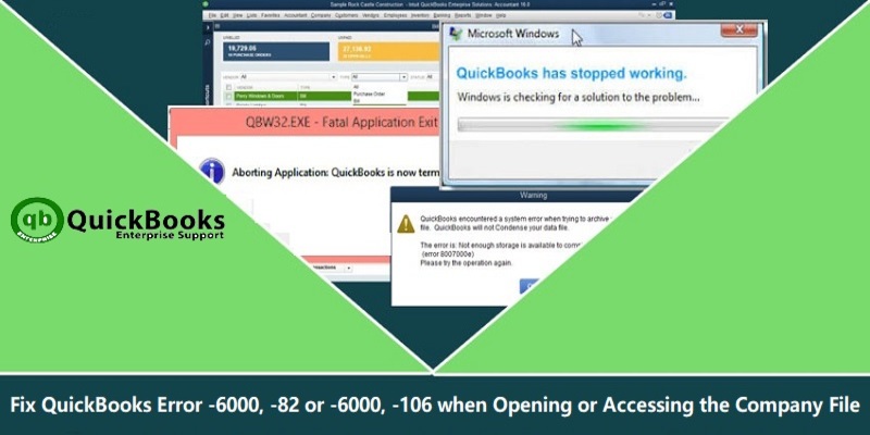 Troubleshooting of QuickBooks Error -6000 -82 or -6000 -106 when opening or accessing the company file - Featured Image