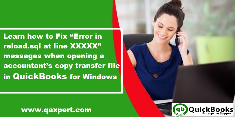 Fix QuickBooks Error in reload.sql at line XXXXX messages when opening a portable company file - Featuring Image
